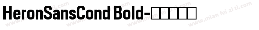 HeronSansCond Bold字体转换